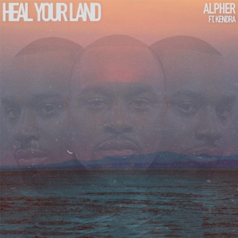 Heal Your Land ft. Kendra Moore | Boomplay Music