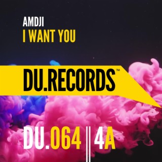 I Want You (Extended Mix)