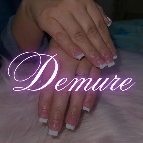 Demure | Boomplay Music