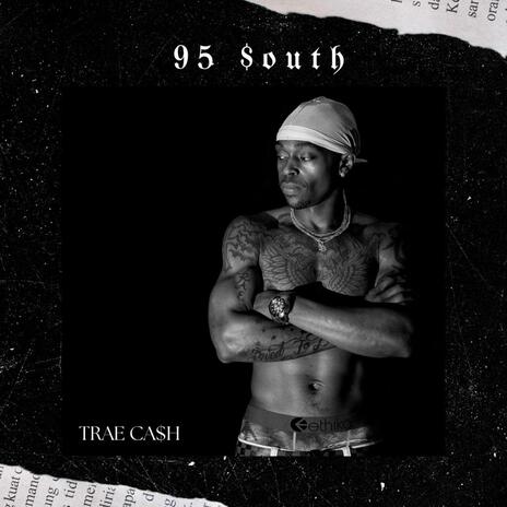 95 South | Boomplay Music