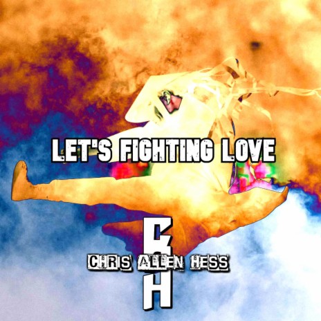 Let's Fighting Love | Boomplay Music