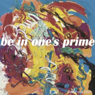 Be in one's prime
