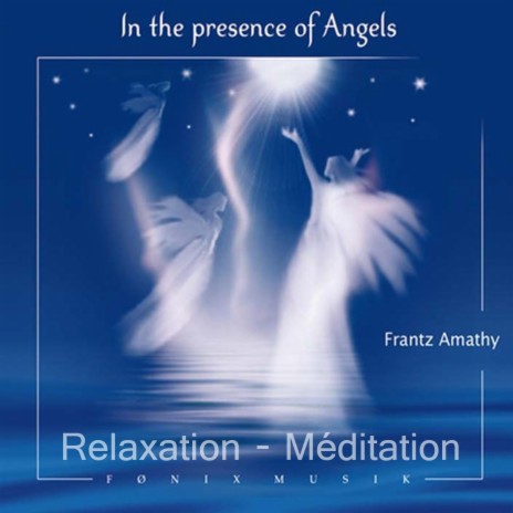 In the Presence of Angels | Boomplay Music