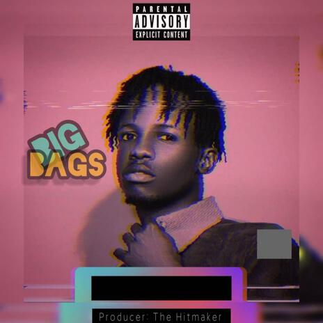 Big bags | Boomplay Music