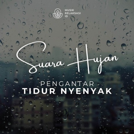 Suara Hujan Deras | Boomplay Music