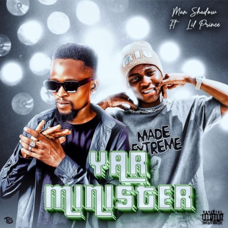Yar Minister ft. Lil Prince | Boomplay Music
