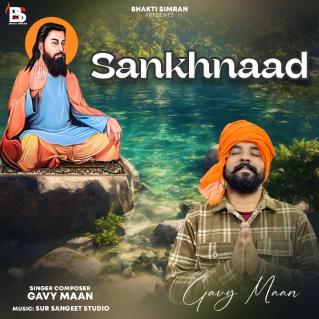Sankhnaad Gavy Maan | Boomplay Music