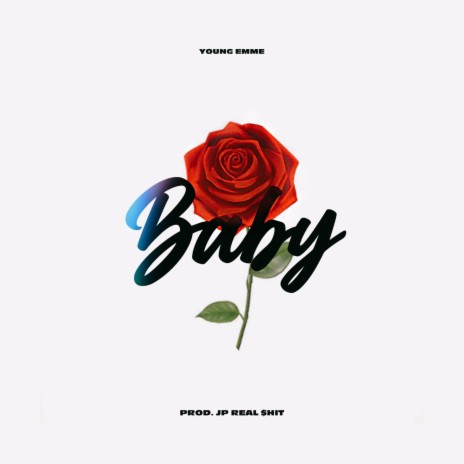 Baby ft. JP Real $hit | Boomplay Music