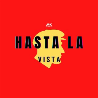 HASTA LA VISTA (Original Motion Picture Soundtrack)