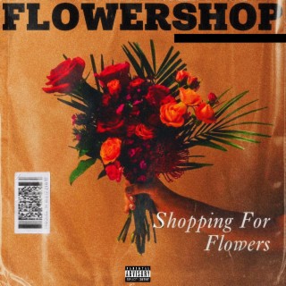 Shopping For Flowers