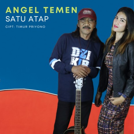 Angel Temen ft. SATU ATAP | Boomplay Music