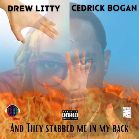 And They Stabbed Me In My Back ft. DrewLitty | Boomplay Music