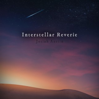 Interstellar Reverie