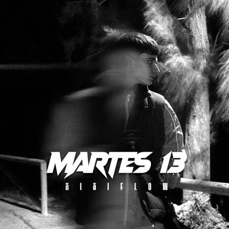 Martes 13 | Boomplay Music