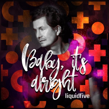 Baby, It’s Alright (Extended) | Boomplay Music