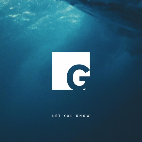 Let You Know ft. Gvonni | Boomplay Music