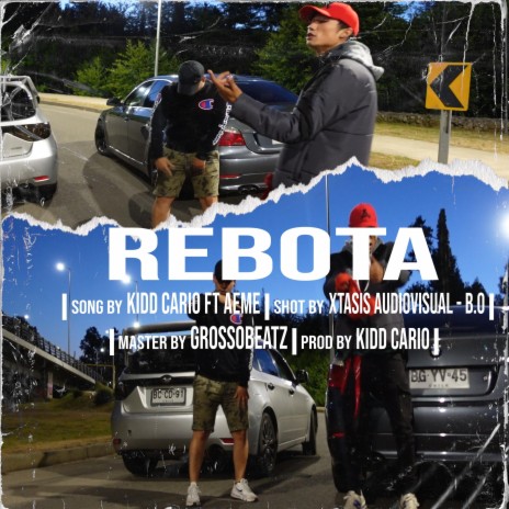 Rebota ft. AEME RIP | Boomplay Music