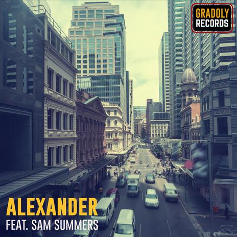 Alexander ft. Sam Summers