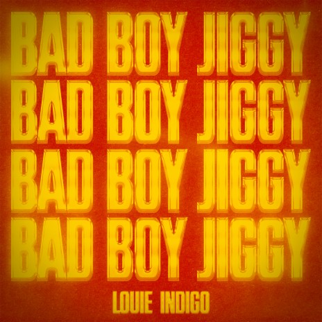 BAD BOY JIGGY | Boomplay Music