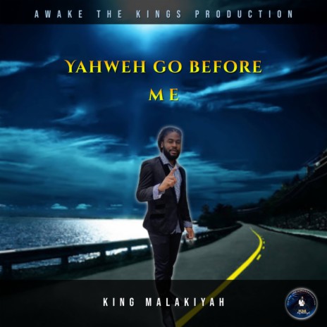 Yahweh Go Before Me | Boomplay Music