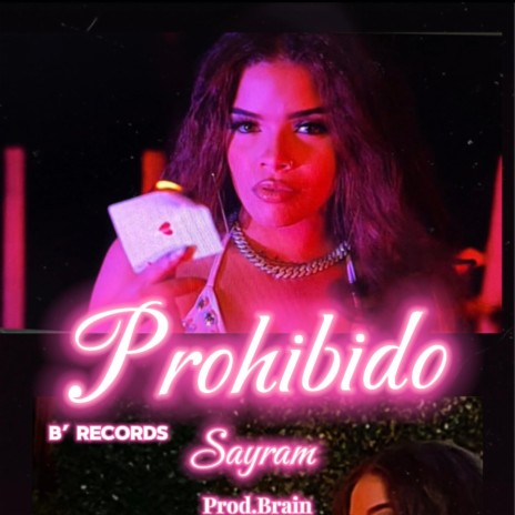 PROHIBIDO | Boomplay Music