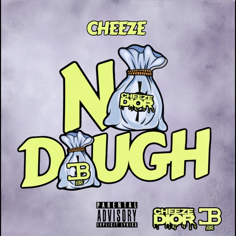 No Dough | Boomplay Music