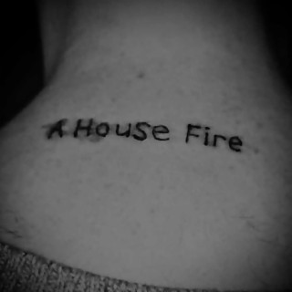 A House Fire