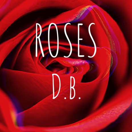 Roses | Boomplay Music