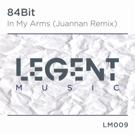 In My Arms (Juannan Remix) | Boomplay Music