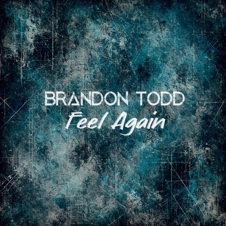 Feel Again | Boomplay Music