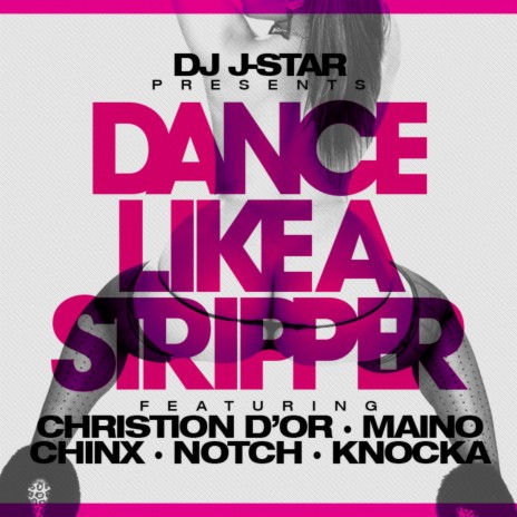 Dance Like A Stripper
