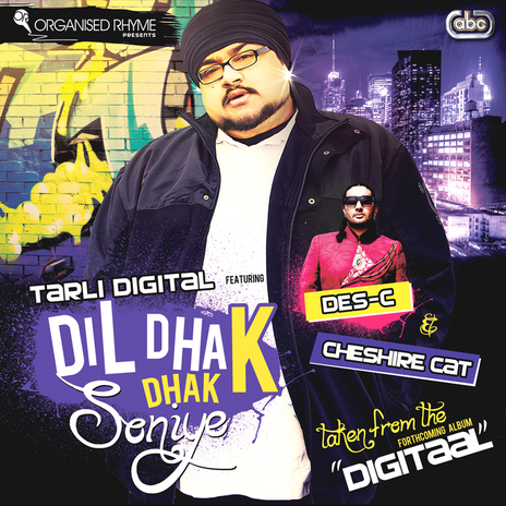 Dil Dhak Dhak Soniye ft. Des-C & Cheshire Cat