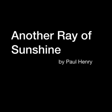 Another Ray of Sunshine | Boomplay Music