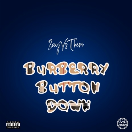 Burberry Button Down | Boomplay Music