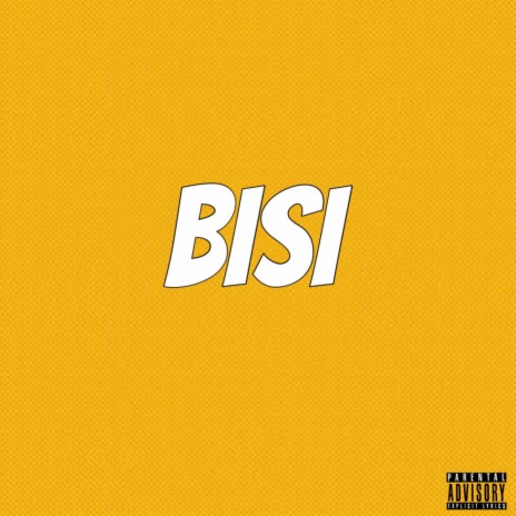 Bisi | Boomplay Music