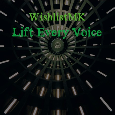 Lift Every Voice | Boomplay Music