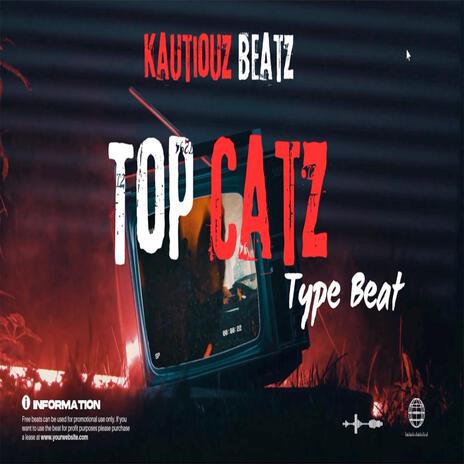 top catz | Boomplay Music