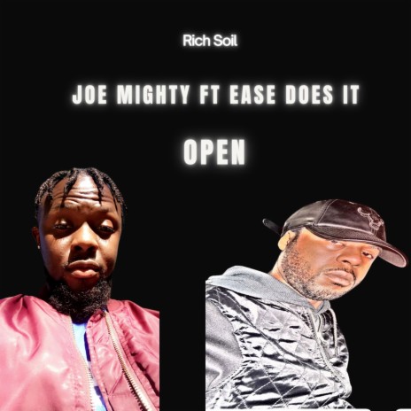 Open ft. Ease Does It | Boomplay Music