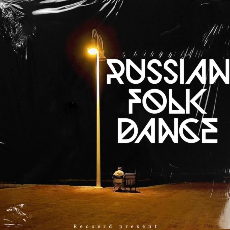Russian Folk Dance | Boomplay Music