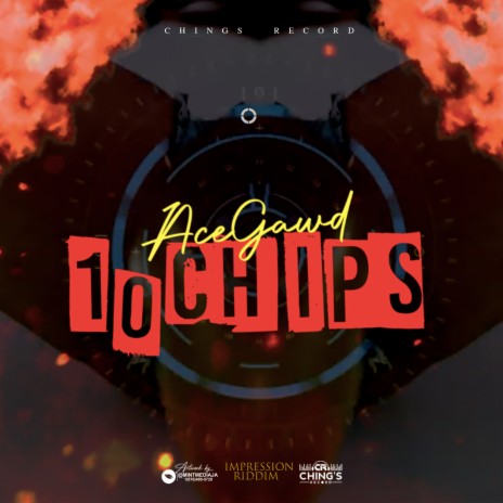 10 Chips ft. Chings Record | Boomplay Music