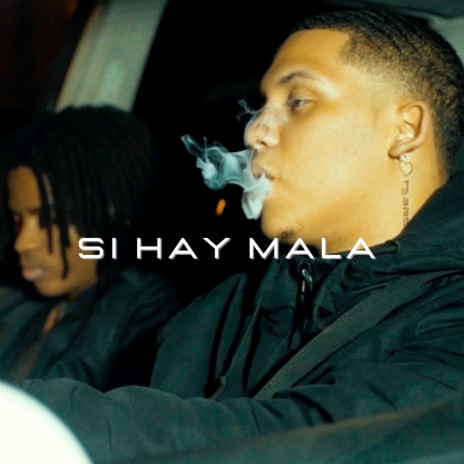 Si hay mala ft. Wenso rd & Lavia rd | Boomplay Music