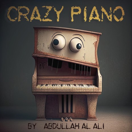 Crazy piano (Crazy Funny Music) | Boomplay Music
