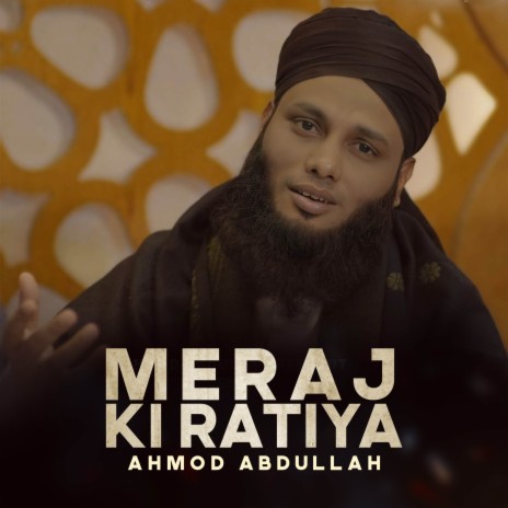 Meraj Ki Ratiya | Boomplay Music