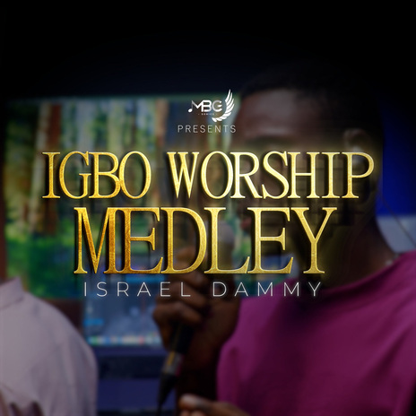 Igbo Worship Medley (Live) | Boomplay Music