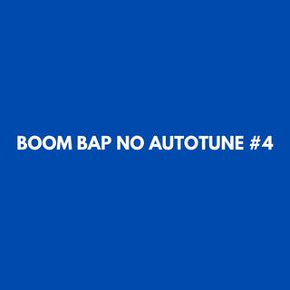 Boom Bap No Autotune #4