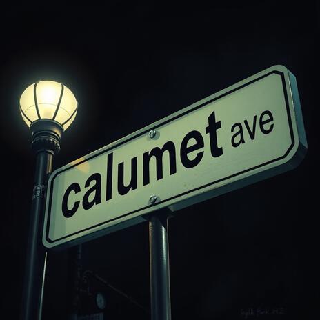 9pm on Calumet Ave | Boomplay Music