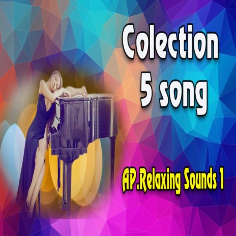 AP.relaxing sounds 1 | Boomplay Music