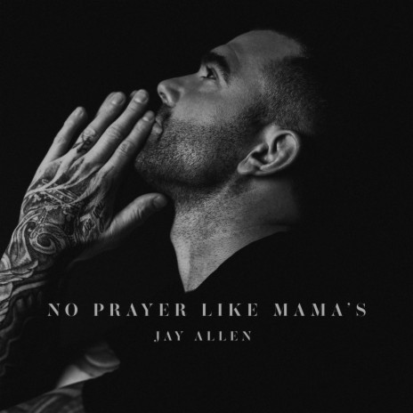 No Prayer Like Mama's | Boomplay Music