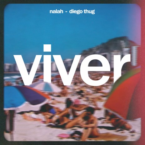 Viver ft. Diego Thug | Boomplay Music