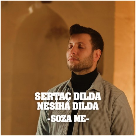 SOZA ME ft. Nesiha dılda | Boomplay Music